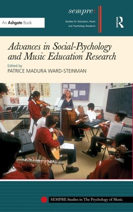 Advances in Social-Psychology and Music Education Research