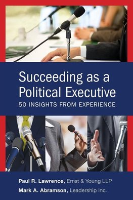 Succeeding as a Political Executive