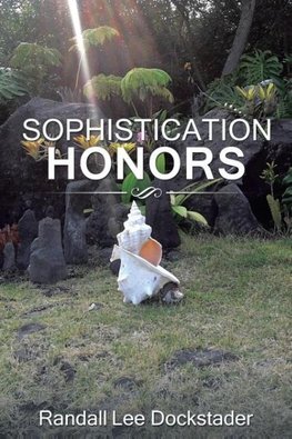 SOPHISTICATION HONORS