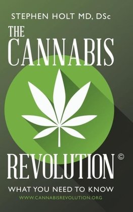 The Cannabis Revolution©