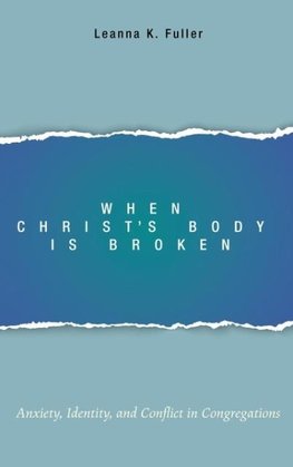 When Christ's Body Is Broken