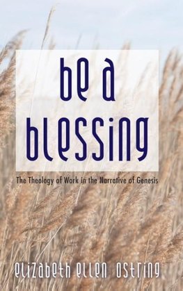 Be a Blessing