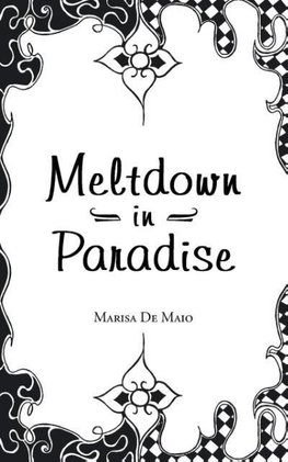 Meltdown in Paradise