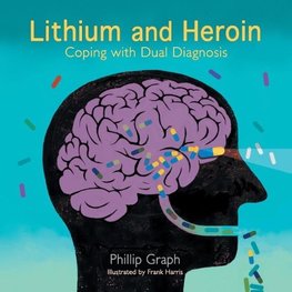 Lithium and Heroin