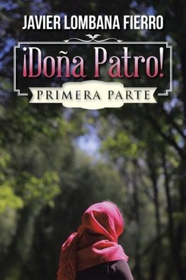 ¡Doña Patro!