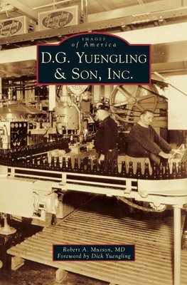 D.G. Yuengling & Son, Inc.