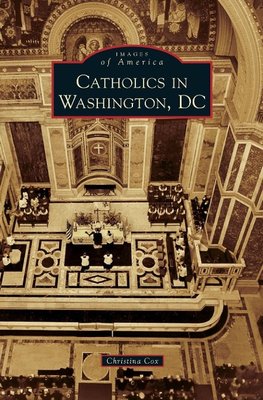 Catholics in Washington D.C.