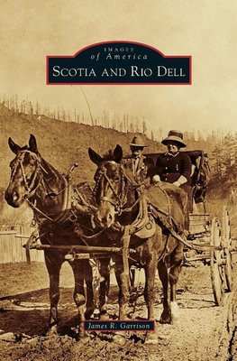 Scotia and Rio Dell