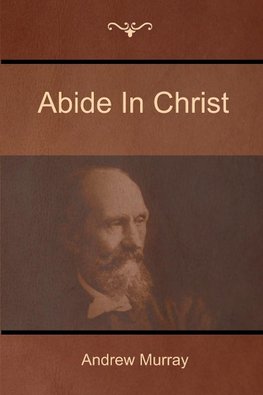 Abide In Christ