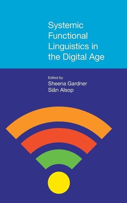 Systemic Functional Linguistics in the Digital Age