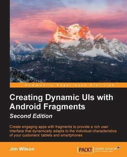 Creating Dynamic UIs with Android Fragments