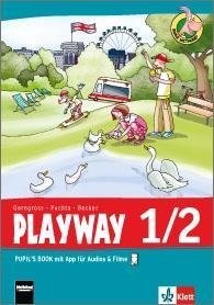 Playway ab Klasse 1. 1.-2.Schuljahr. Pupil's Book mit App für Filme&Audios