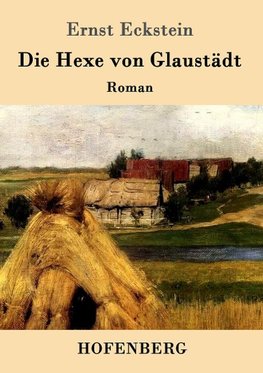 Die Hexe von Glaustädt