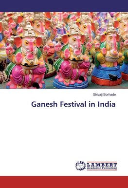 Ganesh Festival in India