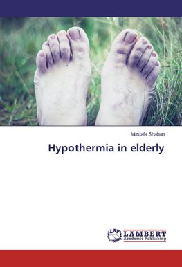 Hypothermia in elderly