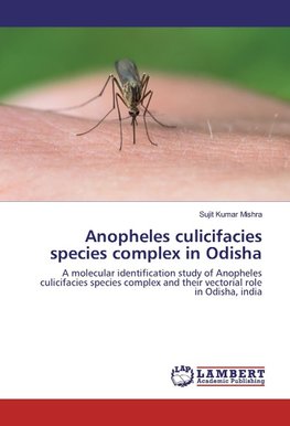 Anopheles culicifacies species complex in Odisha