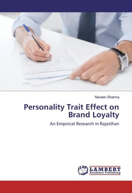 Personality Trait Effect on Brand Loyalty