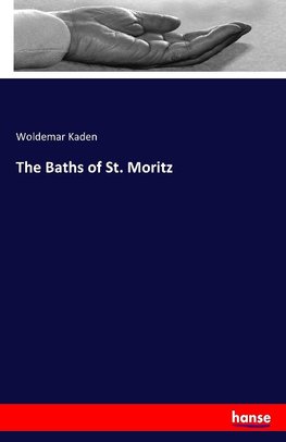 The Baths of St. Moritz