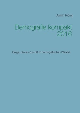 Demografie kompakt 2016