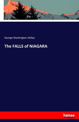 The FALLS of NIAGARA