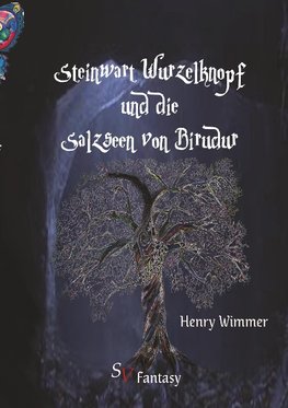 Steinwart Wurzelknopf und die Salzseen von Birudur