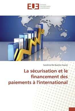 La sécurisation et le financement des paiements à l'international