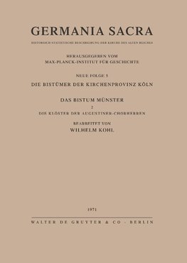 Die Bistümer der Kirchenprovinz Köln. Das Bistum Münster II. Die Klöster der Augustiner-Chorherren