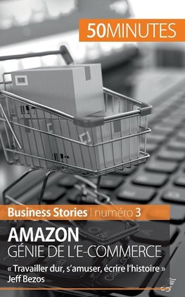 Amazon, génie de l'e-commerce