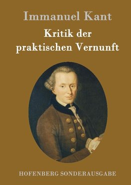 Kritik der praktischen Vernunft