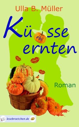 Küsse ernten