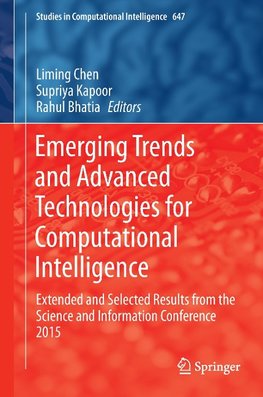 Emerging Trends and Advanced Technologies for Computational Intelligence