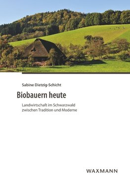 Biobauern heute