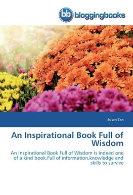 An Inspirational Book Full of Wisdom