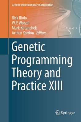 Genetic Programming Theory and Practice XIII