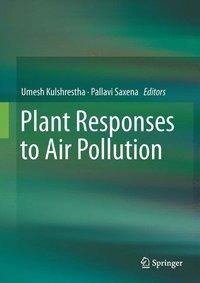 Plant Responses to Air Pollution