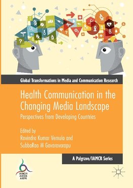 Health Communication in the Changing Media Landscape