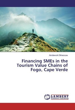 Financing SMEs in the Tourism Value Chains of Fogo, Cape Verde