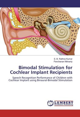 Bimodal Stimulation for Cochlear Implant Recipients