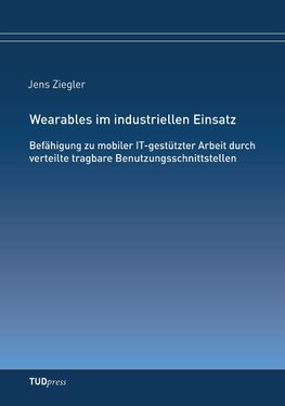 Wearables im industriellen Einsatz