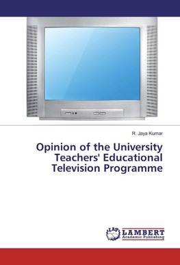 Opinion of the University Teachers' Educational Television Programme