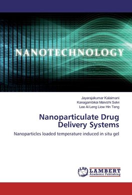 Nanoparticulate Drug Delivery Systems