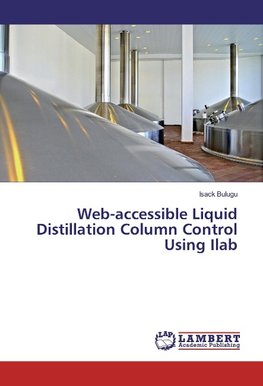 Web-accessible Liquid Distillation Column Control Using Ilab