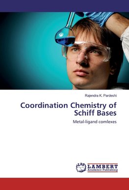 Coordination Chemistry of Schiff Bases