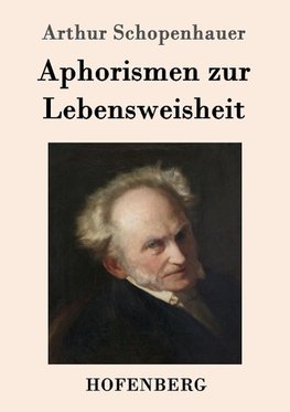 Aphorismen zur Lebensweisheit