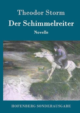 Der Schimmelreiter