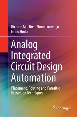 Analog Integrated Circuit Design Automation