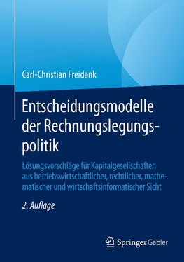 Entscheidungsmodelle der Rechnungslegungspolitik