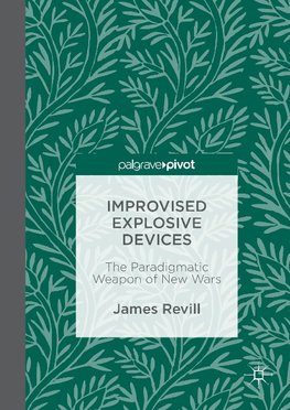 Improvised Explosive Devices