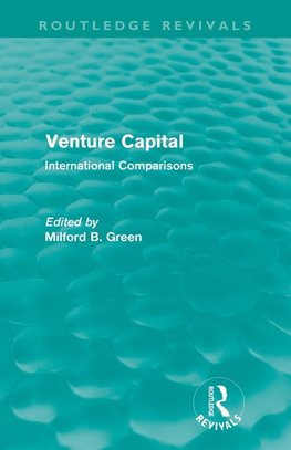 Green, M: Venture Capital (Routledge Revivals)