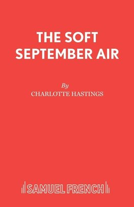 SOFT SEPTEMBER AIR